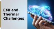 EMI and thermal challenges in 5G design