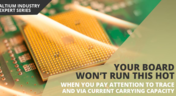 Via current carrying capacity for PCBs