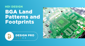 BGA Land Patterns and Footprints